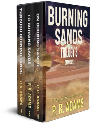 cover image of The Burning Sands Trilogy 3 Omnibus